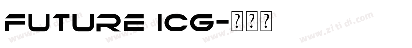 future ICG字体转换